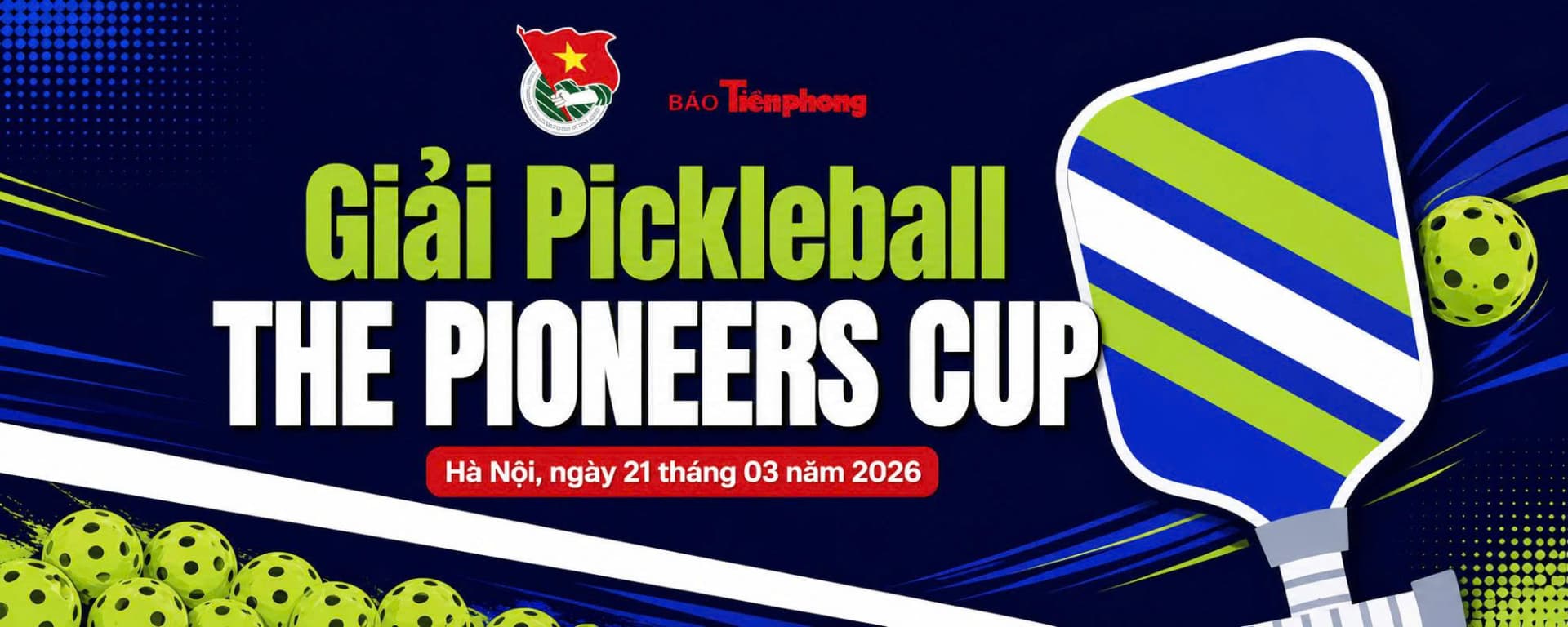 Giải Pickleball - The Pioneers Cup