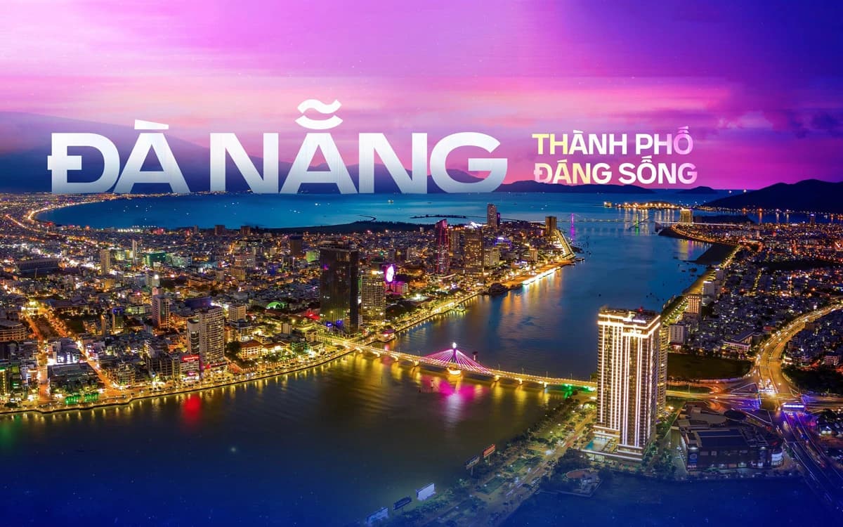 Đà Nẵng - Thành phố đáng sống